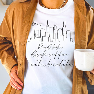 Läs bok drink kaffe och ät choklad Chicago T Shirt