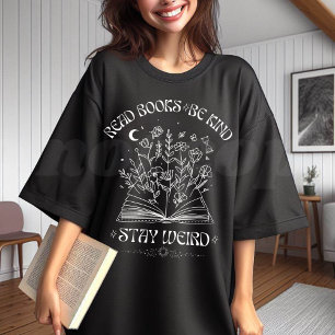 Läs Bokar Be om vänlighet, stanna Konstig T Shirt