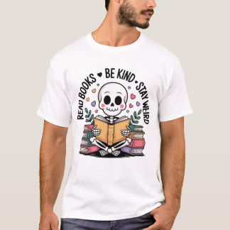 Läs Bokar Be om vänlighet, stanna Konstig T Shirt