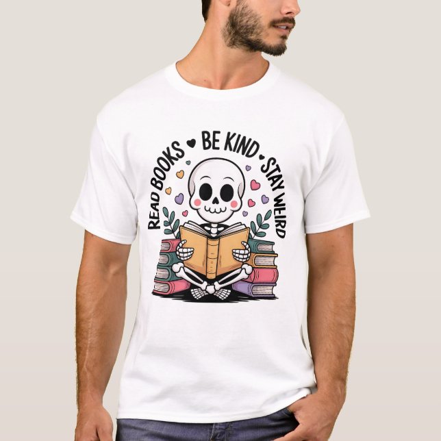 Läs Bokar Be om vänlighet, stanna Konstig T Shirt (Framsida)