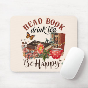 Läs Bokar, Drick tea och Be Lycklig Musmatta