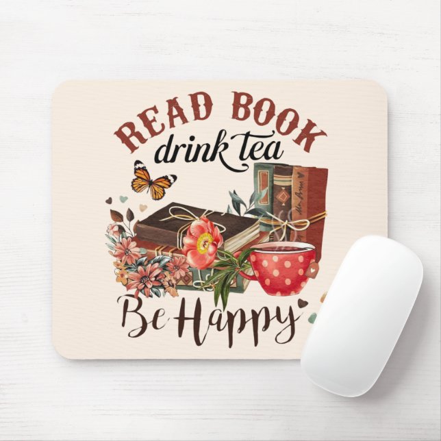 Läs Bokar, Drick tea och Be Lycklig Musmatta (Med mus)