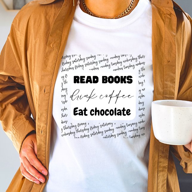 Läs bokar om kaffekonsumtionsmönster för choklad t shirt (Skapare uppladdad)
