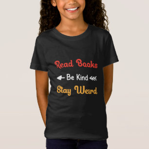 Läs Bokar, var snäll, håll Konstigen T Shirt