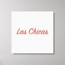 Las Cichas Sassy Slogan Quote Art