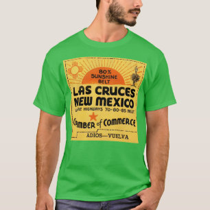 Las Cruces New mexico Vintage Tourist Souvenir T Shirt