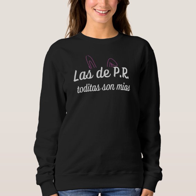 Las De Pr Toditas Son Mias T Shirt (Framsida)