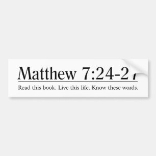 Läs den bibelMatthew 7:24 - 27 Bildekal