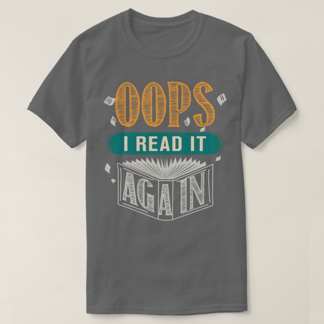 Läs det igen om Bok Älskare presenterar biblioteka T Shirt (Design framsida)