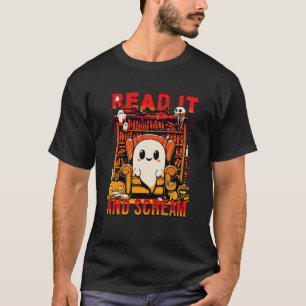 Läs det och Skräm Ghost Funny Haunted Bok Nook A T Shirt