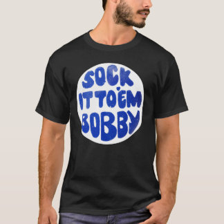&Lås det till x27;Em Bobby Classic T-Shirt
