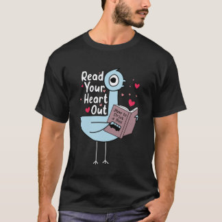 Läs Ditt Hjärta Ut Duva Söt Lärare Bokälskare T Shirt