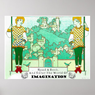 Läs en Bok och gå in i fantasivärlden Poster