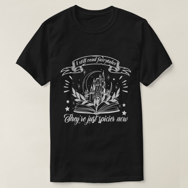 Läs Fairy Tales nu Spicier nu Smut Bo T Shirt (Design framsida)