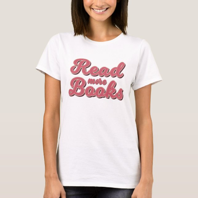 Läs Fler Böcker Retro Bokälskare T-Shirt (Framsida)