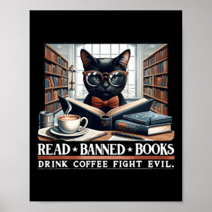 Läs förbjuden Bokar Drink Coffee Fight Evil Bok Lo Poster