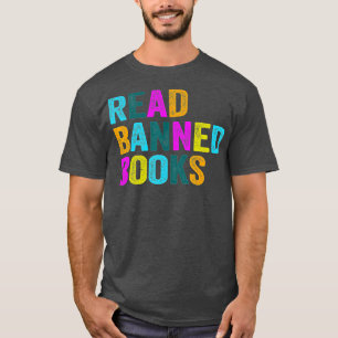 Läs förbjuden Bokar Vintage, i Läs förbjuden Bokar T Shirt