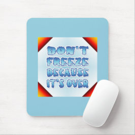 Lås inte för att det är över musmatta