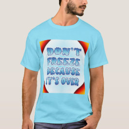 Lås inte för att det är över t shirt