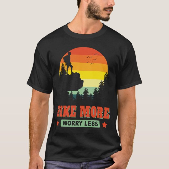 Lås mer oro mindre än Hike Hiker Äventyr utanför T Shirt (Framsida)