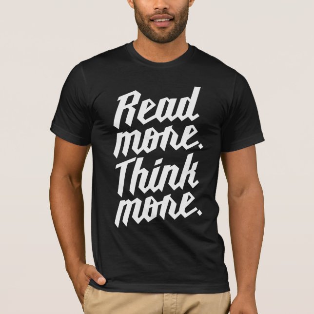 Läs mer tänka mer t shirt (Framsida)