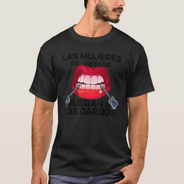 Las Mujeres De Verdad Jugean A Los Dardos Diana T Shirt (Framsida)