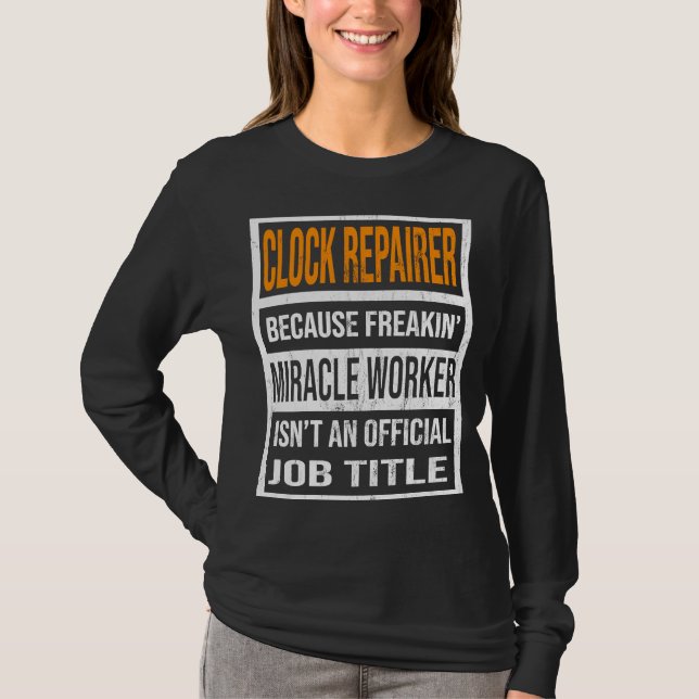 Lås reparatör eftersom Miracle Worker Funny Manar  T Shirt (Framsida)