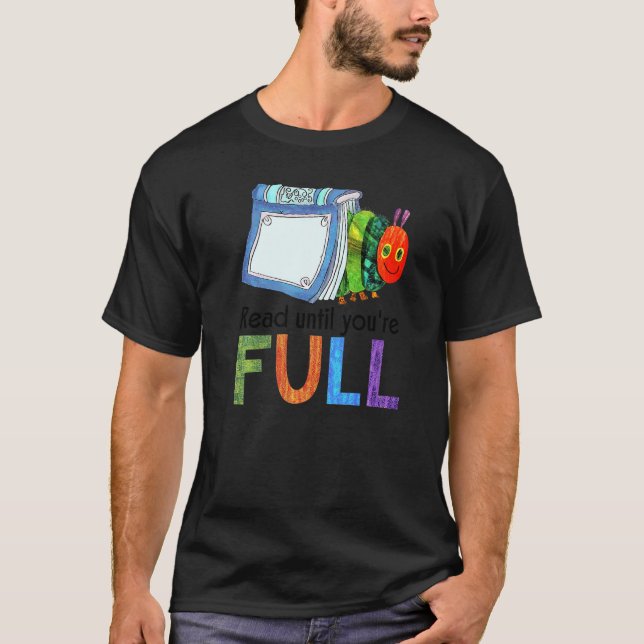 Läs tills du läser bokmaskläsare för Fullt T Shirt (Framsida)