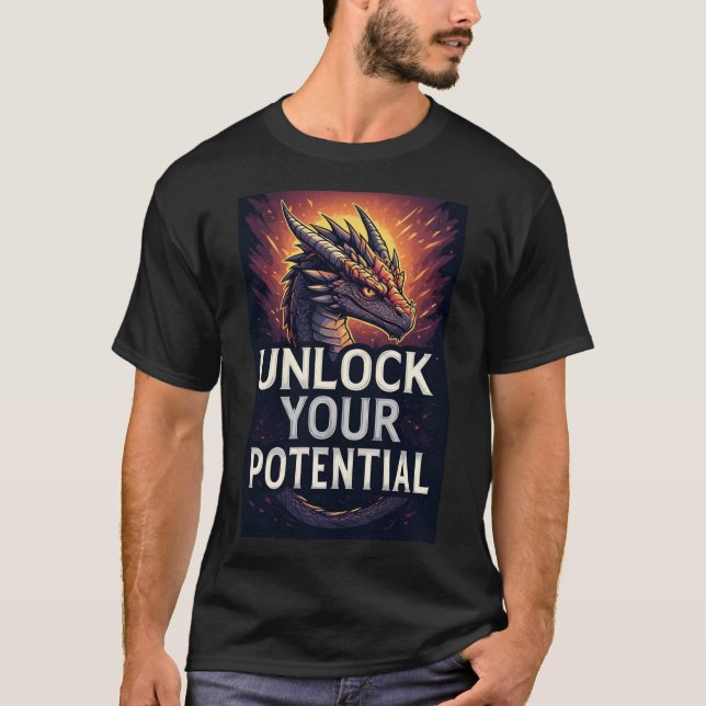 Lås Upp Din Potential Drak T Shirt (Framsida)