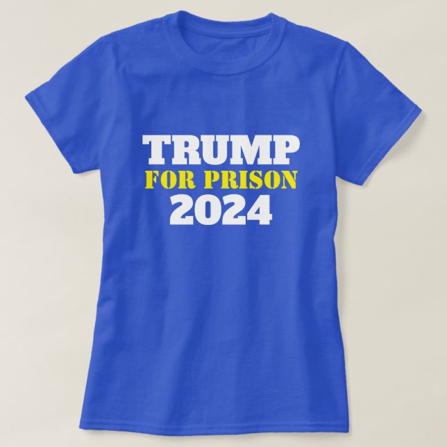 "Lås upp honom! Trump for fängelset" T Shirt (Design framsida)