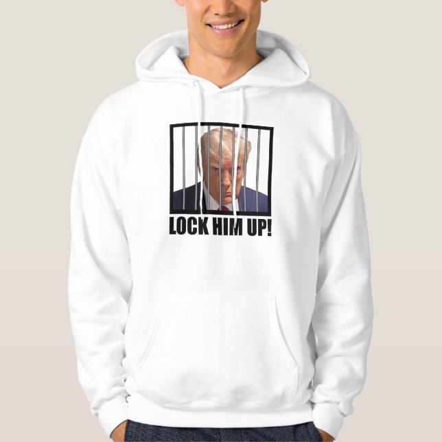 Lås upp honom! Trump Mugshot Hoodie (Framsida)