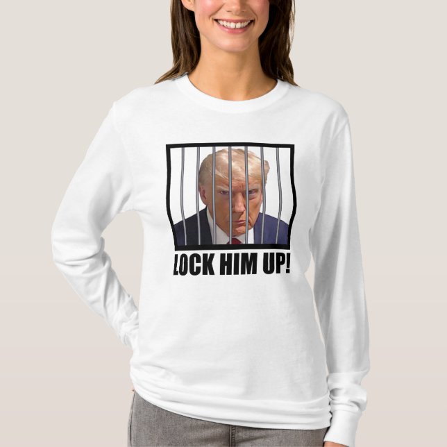 Lås upp honom! Trump Mugshot T Shirt (Framsida)