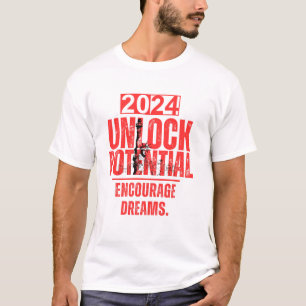 Lås upp potential, uppmuntra drömmar t shirt