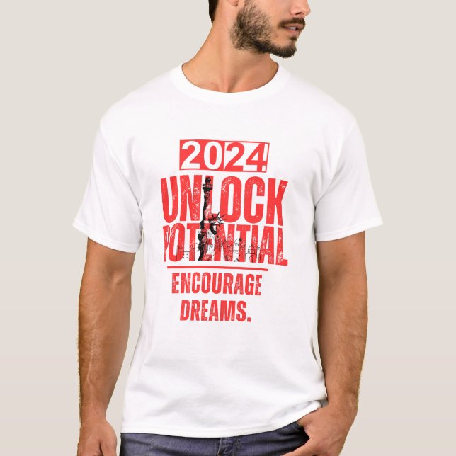 Lås upp potential, uppmuntra drömmar t shirt (Framsida)