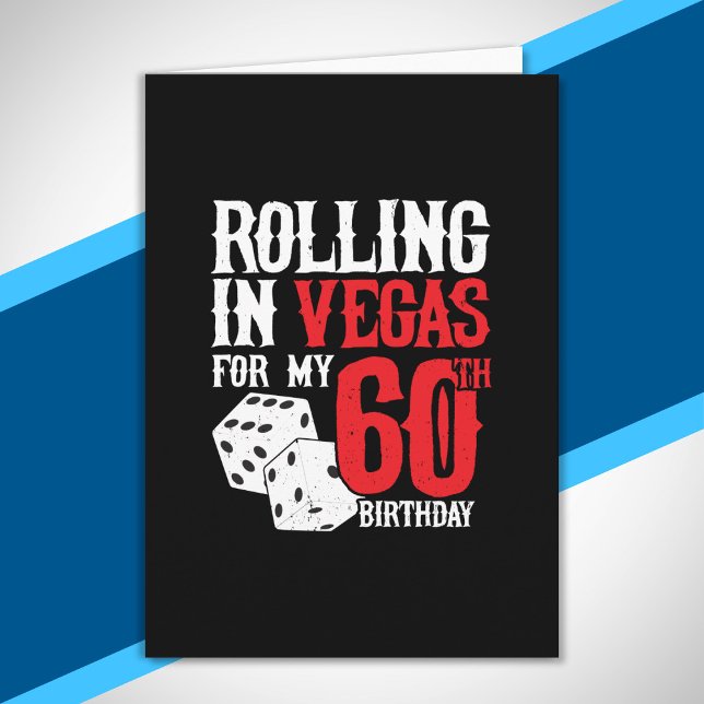 Las Vegas 60:e Födelsedagsfesten - Rolling in Vega Kort (Skapare uppladdad)