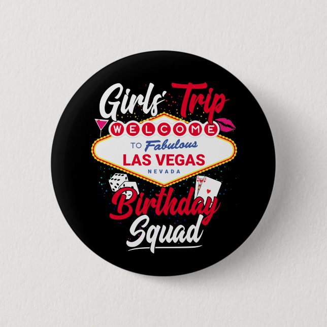 Las Vegas Birthday Girls Resa Vegas Birthday Squad Knapp (Framsida)