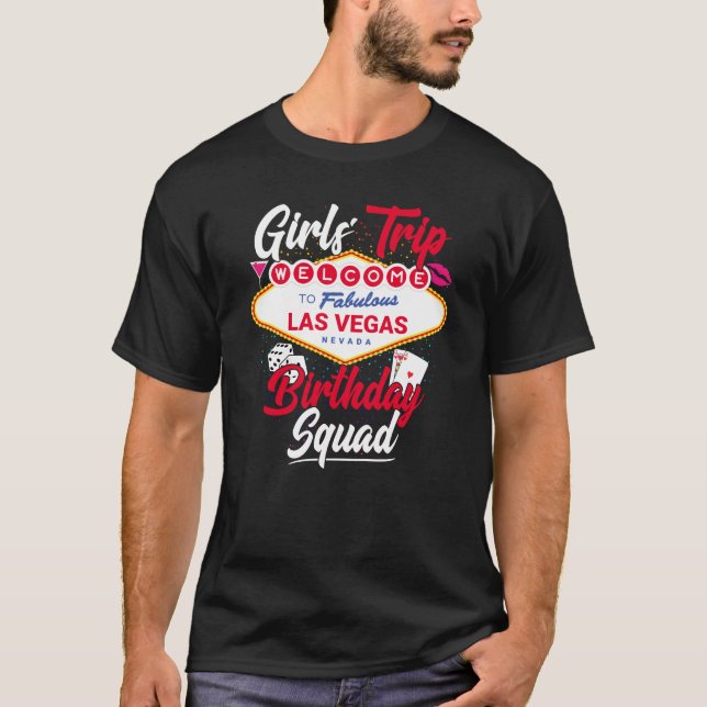 Las Vegas Birthday Girls Resa Vegas Birthday Squad T Shirt (Framsida)