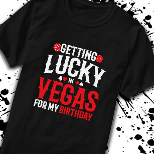Las Vegas Birthday - Hämta Lucky i Vegas T Shirt