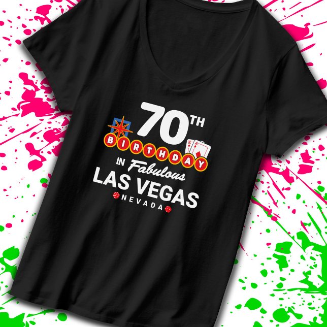 Las Vegas Birthday Party - 70th Birthday In Vegas T Shirt (Skapare uppladdad)