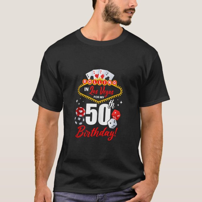 Las Vegas Birthday Rolling i Vegas 50:e födelsedag T Shirt (Framsida)