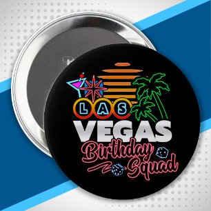 Las Vegas Birthday - Vegas Birthday Squad Knapp