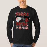 Las Vegas Bride Bröllop Tee Bachelorette Party Hen<br><div class="desc">Las Vegas Bride Bröllop Tee Bachelorette Party Hens Night</div>