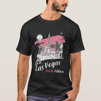 Las Vegas Brud Edition Las Vegas Celebration T Shirt