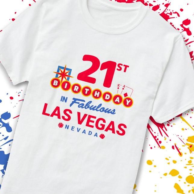 Las Vegas Födelsedagsfest - 21:a födelsedagen i Ve T Shirt (Skapare uppladdad)