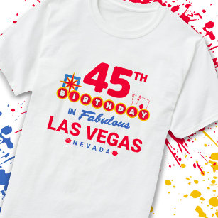 Las Vegas Födelsedagsfest - 45:e födelsedagen i Ve T Shirt