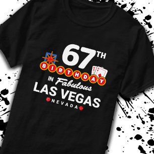 Las Vegas Födelsedagsfest - 67:e födelsedagen i Ve T Shirt