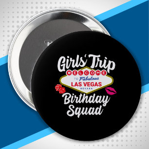 Las Vegas Födelsedagsfest - Girls Resa Bday Squad Knapp