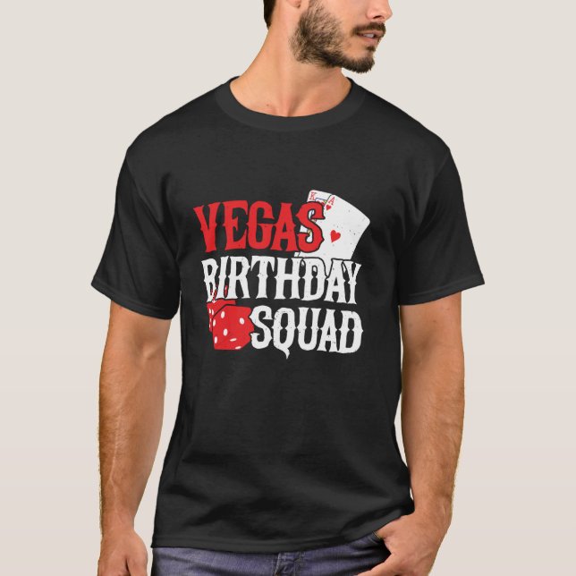 Las Vegas Födelsedagsfest i Vegas Vegas Birthday S T Shirt (Framsida)