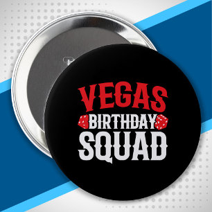 Las Vegas Födelsedagsfest - Matching Vegas Squad Knapp