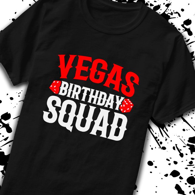 Las Vegas Födelsedagsfest - Matching Vegas Squad T Shirt (Skapare uppladdad)